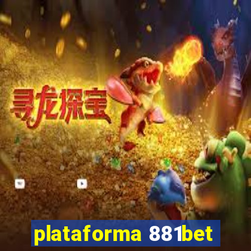 plataforma 881bet